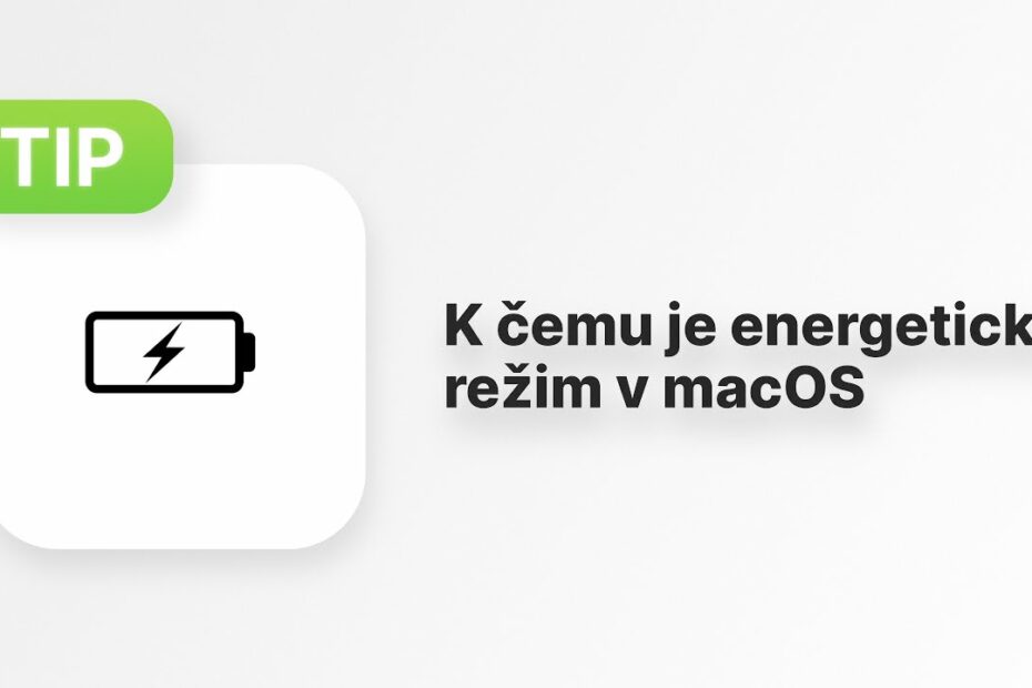 Apple Tip energetický režim v macOS